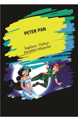 Peter Pan (İngilizce Türkçe Karşılıklı Hikayeler)