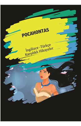 Pocahontas (İngilizce Türkçe Karşılıklı Hikayeler)