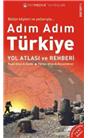 Adım Adım Türkiye Yol Atlası/Rehber (İkinci El)