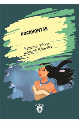 Pocahontas (Pocahontas) İtalyanca Türkçe Bakışımlı Hikayeler