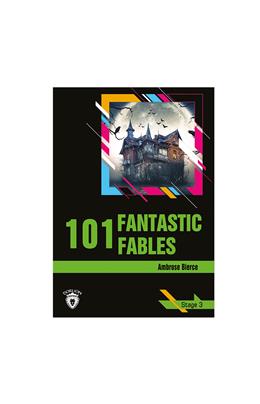 101 Fantastic Fables Stage 3 (İngilizce Hikaye)