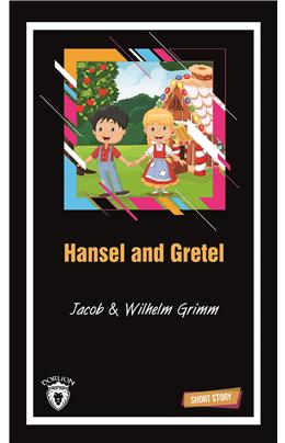 Hansel And Gretel Short Story (Kısa İngilizce Hikayeler)