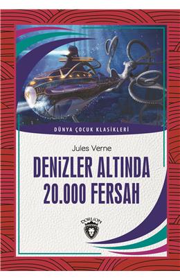 Denizler Altında 20.000 Fersah Dünya Çocuk Klasikleri (7-12 Yaş)