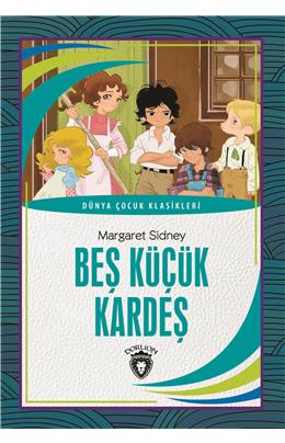 Beş Küçük Kardeş Dünya Çocuk Klasikleri (7-12 Yaş)