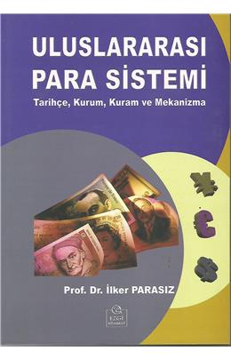 Uluslararası Para Sistemi (4. Baskı) (İkinci El)