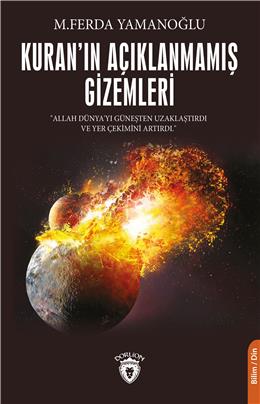 Kuran´In Açıklanmamış Gizemleri