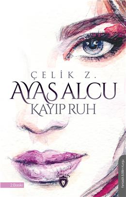 Ayas Alcu & Kayıp Ruh