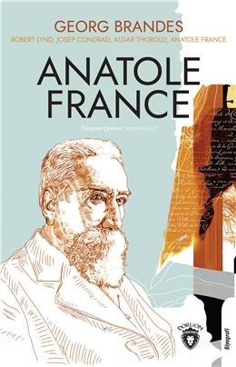 Anatole France Biyografi