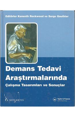 Demans Tedavi Araştırmalarında Çalışma Tasarımları Ve Sonuçları (2006) (İkinci El)