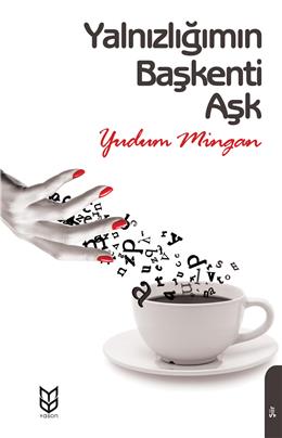 Yalnızlığımın Başkenti Aşk