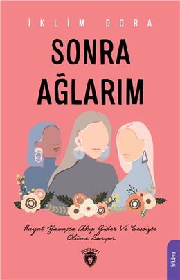 Sonra Ağlarım