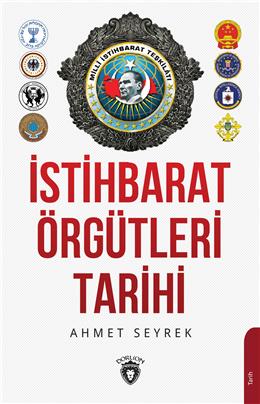 İstihbarat Örgütlerinin Tarihi