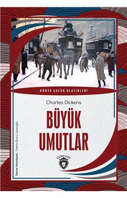 Büyük Umutlar Dünya Çocuk Klasikleri (7-12 Yaş)