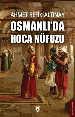 Osmanlıda Hoca Nüfuzu