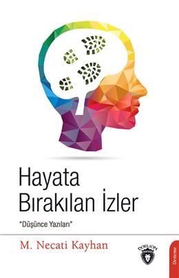 Hayata Bırakılan İzler