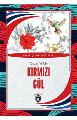 Kırmızı Gül Dünya Çocuk Klasikleri (7-12 Yaş)