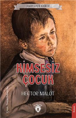 Kimsesiz Çocuk (Dorlion Gençlik Klasikleri)