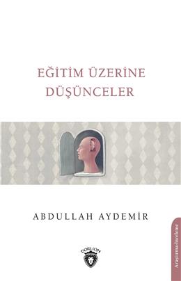 Eğitim Üzerine Düşünceler