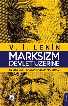 Marksizm Devlet Üzerine Devlet Ve İhtilal İçin Hazırlık Materyali