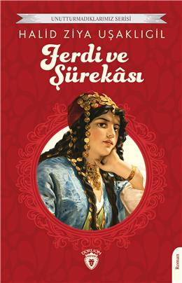 Ferdi Ve Şürekası Unutturmadıklarımız Serisi