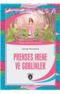 Prenses Irene Ve Goblinler Dünya Çocuk Klasikleri (7-12 Yaş)