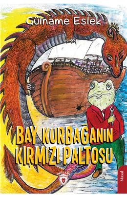 Bay Kurbağanın Kırmızı Paltosu