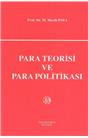 Para Teorisi Ve Para Politikası (2002) (İkinci El) (Stokta 1 Adet)