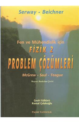 Fen Ve Mühendislik İçin Fizik 2 Problem Çözümleri ( İkinci El) ( Stokta 1 Adet) (5. Baskı)