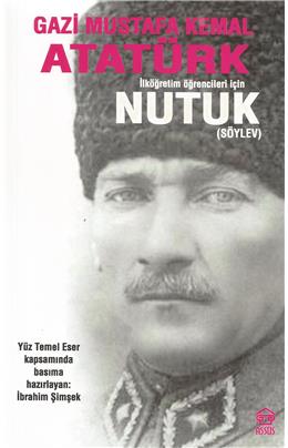 Nutuk (Söylev) İlköğretim Öğrencileri İçin