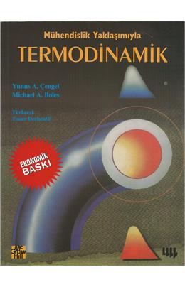 Mühendislik Yaklaşımıyla Termodinamik (İkinci El) (2. Baskı) (Stokta Bir Adet Var)