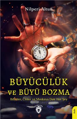 Büyücülük Ve Büyü Bozma