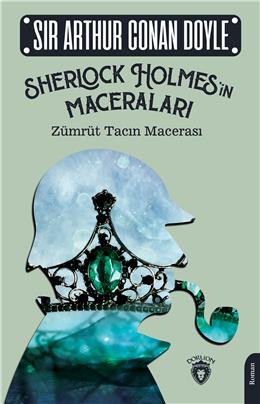 Sherlock Holmesin Maceraları Zümrüt Tacın Macerası Klasik Polisiye Serisi