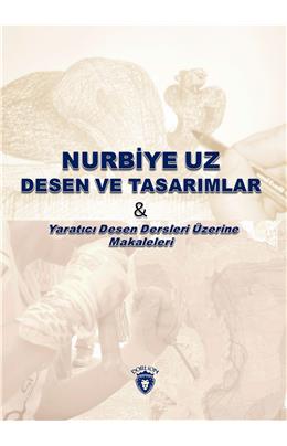 Nurbiye Uz Desen Ve Tasarımlar