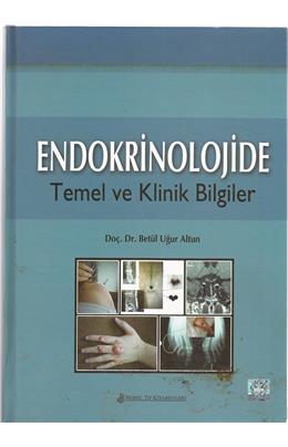 Endokrinolojide Temel Ve Klinik Bilgiler(İkici El)(2011)(Stokta 1 Adet Var)