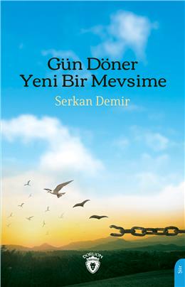 Gün Döner Yeni Bir Mevsime