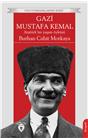 Gazi Mustafa Kemal Atatürk’Ün Yaşam Öyküsü Biyografi Unutturmadıklarımız Serisi