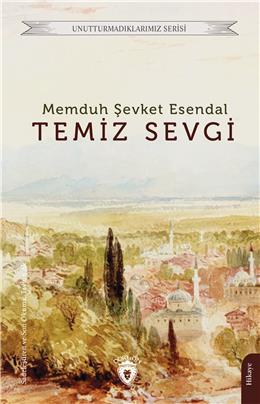 Temiz Sevgi Unutturmadıklarımız Serisi