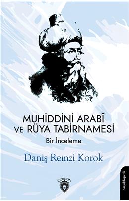 Muhiddini Arabi Ve Rüya Tabirnamesi