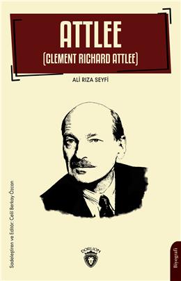 Attlee(Clement Richard Attlee) Biyografi