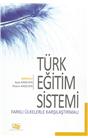Türk Eğitim Sistemi Farklı Ülkelerle Karşılaştırmalı (İkinci El) (2020) (Stokta 1 Adet Var)