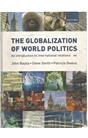 The Globalization Of World Politics (İkinci El) (4.Baskı) (Stokta 1 Adet Var)