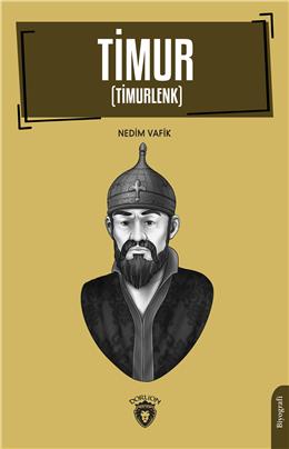 Timur(Timurlenk) 1931 Biyografi