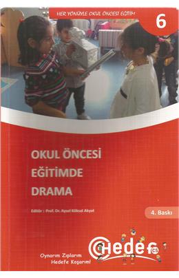 Okul Öncesi Eğitimde Drama (İkinci El) (4.Baskı) (Stokta 1 Adet)