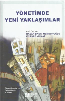 Yönetimde Yeni Yaklaşımlar (İkinci El) (3.Baskı) (Stokta 1 Adet)