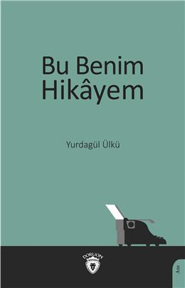 Bu Benim Hikayem