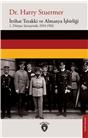 İttihat Terakki Ve Almanya İşbirliği 1. Dünya Savaşında 1914-1916