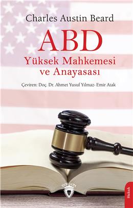 Abd Yüksek Mahkemesi Ve Anayasası