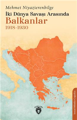 İki Dünya Savaşı Arasında Balkanlar 1918-1930