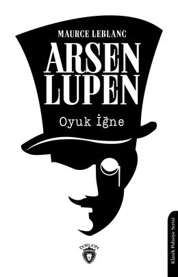 Arsen Lupen Oyuk İğne Klasik Polisiye Serisi