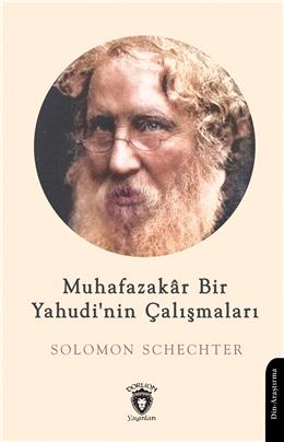 Muhafazakar Bir Yahudinin Çalışmaları